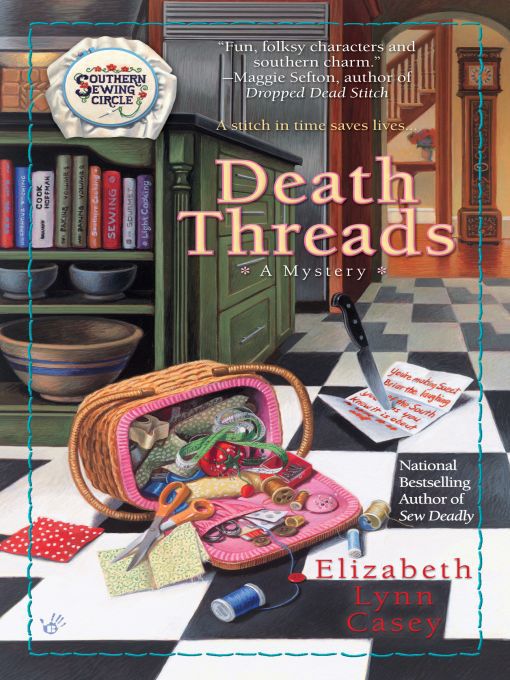 Title details for Death Threads by Elizabeth Lynn Casey - Wait list
